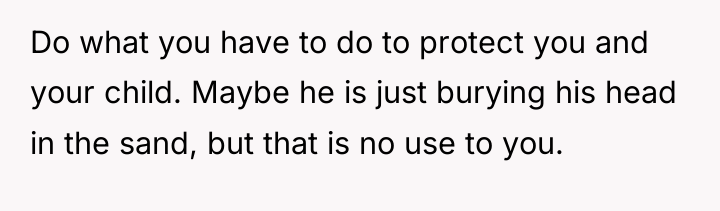Do what you have to do to protect you and...