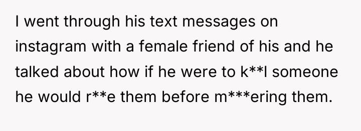 I went through his text messages on instagram with a...