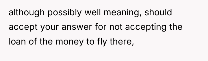although possibly well meaning, should accept your answer for not...