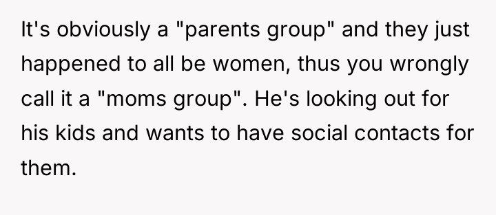 It's obviously a "parents group" and they just happened to...