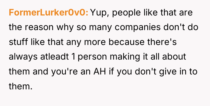 FormerLurker0v0 Yup, people like that are the reason why so...
