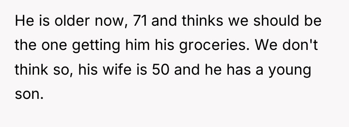 He is older now, 71 and thinks we should be...