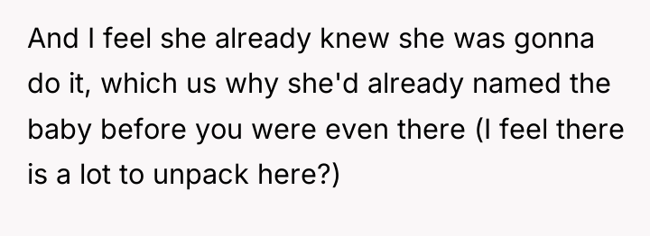 And I feel she already knew she was gonna do...