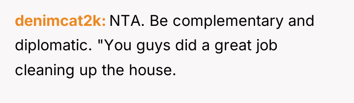 denimcat2k NTA. Be complementary and diplomatic. "You guys did a...