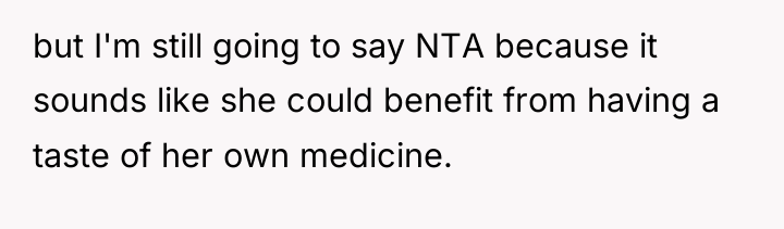 but I'm still going to say NTA because it sounds...