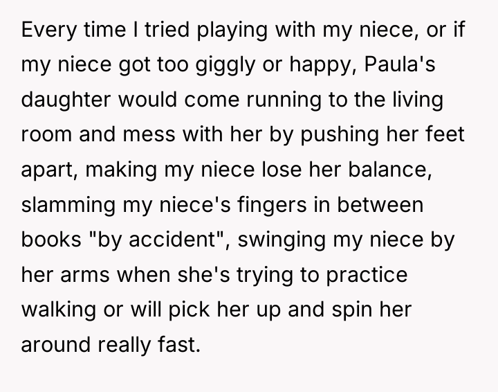 Every time I tried playing with my niece, or if...