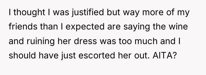 I thought I was justified but way more of my...
