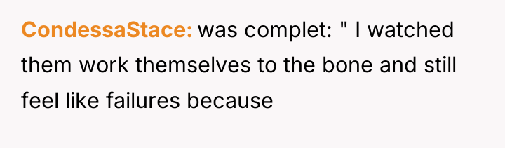 CondessaStace was complet: " I watched them work themselves to...