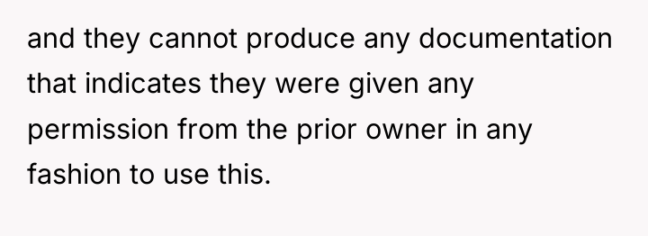 and they cannot produce any documentation that indicates they were...