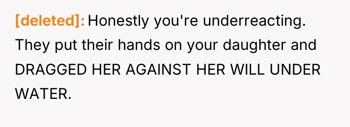 [deleted] Honestly you're underreacting. They put their hands on your...