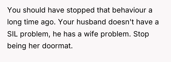 You should have stopped that behaviour a long time ago....