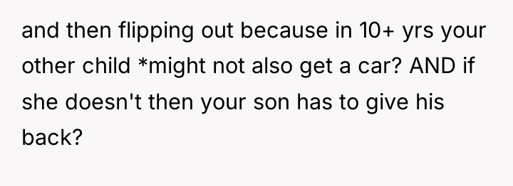 and then flipping out because in 10+ yrs your other...
