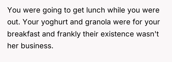 You were going to get lunch while you were out....
