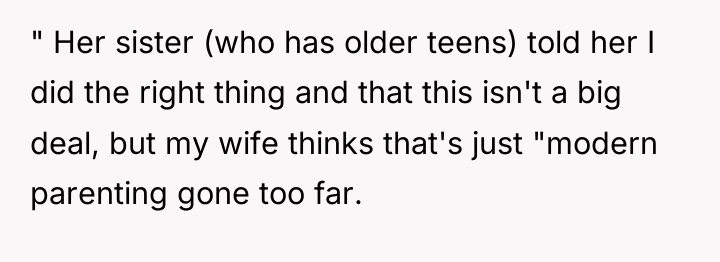 " Her sister (who has older teens) told her I...