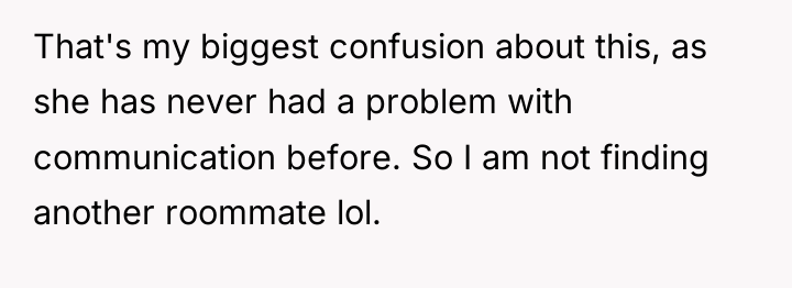 That's my biggest confusion about this, as she has never...