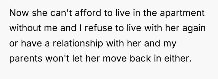 Now she can't afford to live in the apartment without...