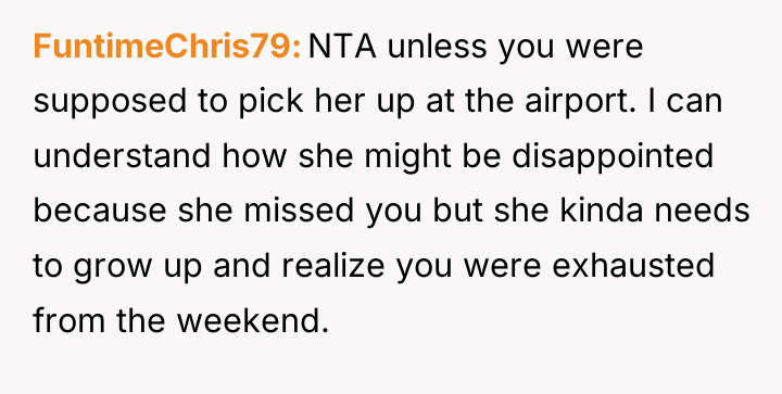 FuntimeChris79 NTA unless you were supposed to pick her up...