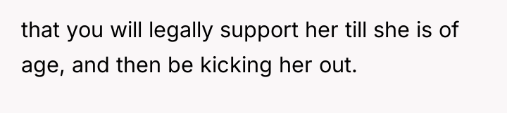 that you will legally support her till she is of...