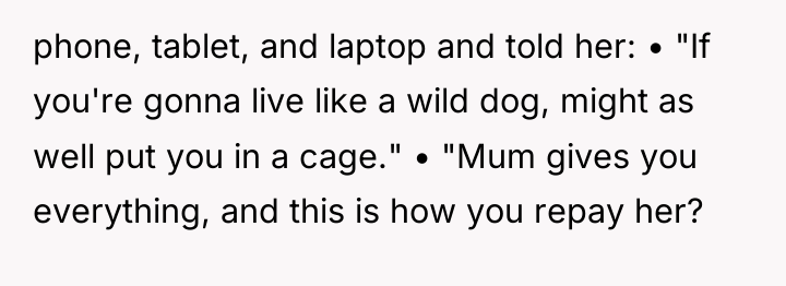 phone, tablet, and laptop and told her: • "If you're...