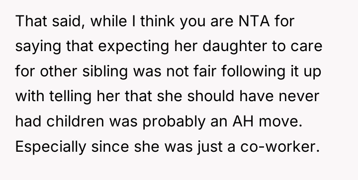 That said, while I think you are NTA for saying...