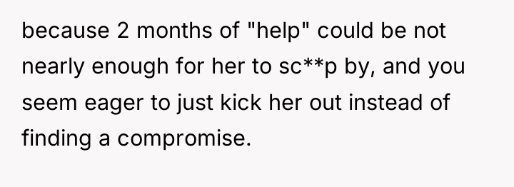 because 2 months of "help" could be not nearly enough...