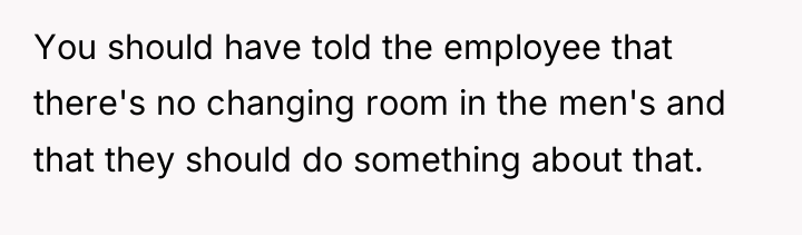 You should have told the employee that there's no changing...