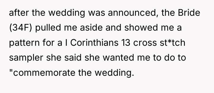 after the wedding was announced, the Bride (34F) pulled me...