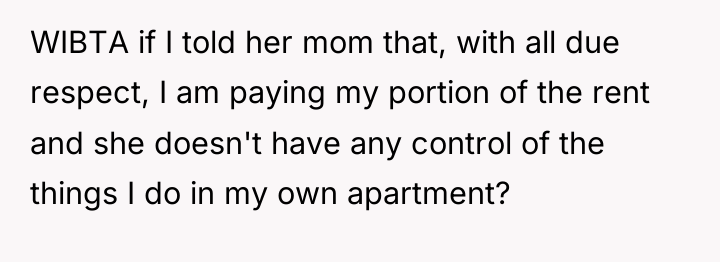 WIBTA if I told her mom that, with all due...