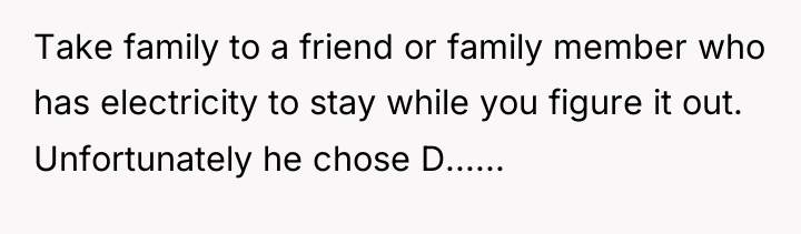 Take family to a friend or family member who has...
