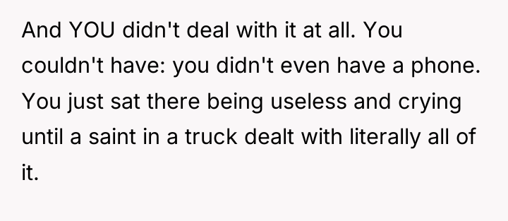 And YOU didn't deal with it at all. You couldn't...