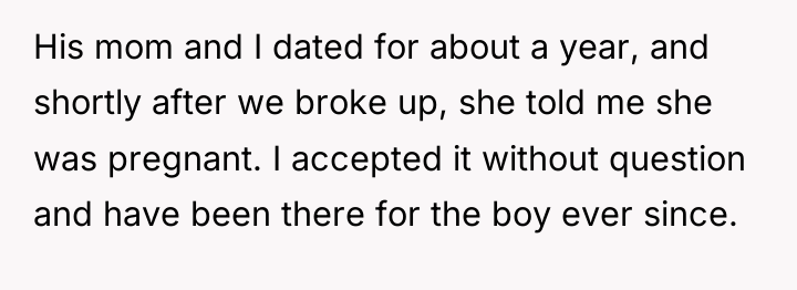 His mom and I dated for about a year, and...