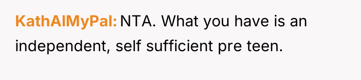 KathAlMyPal NTA. What you have is an independent, self sufficient...