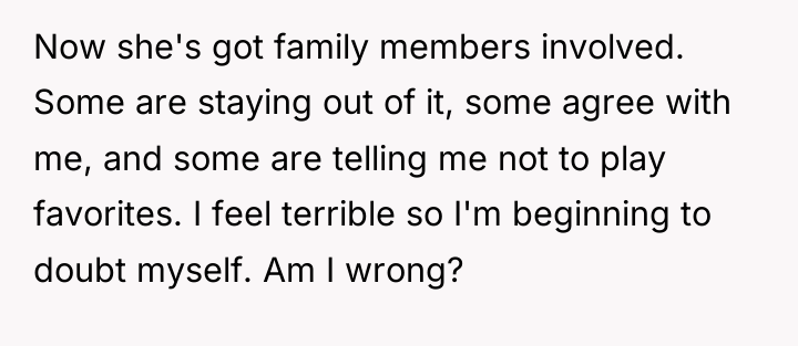 Now she's got family members involved. Some are staying out...
