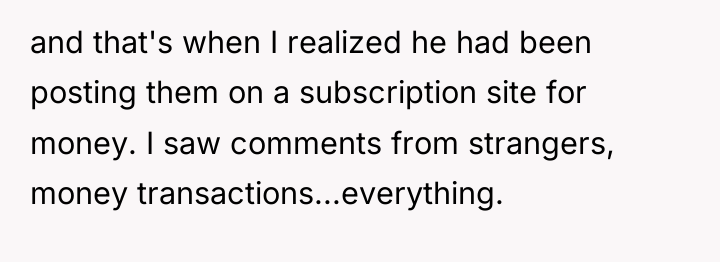 and that's when I realized he had been posting them...