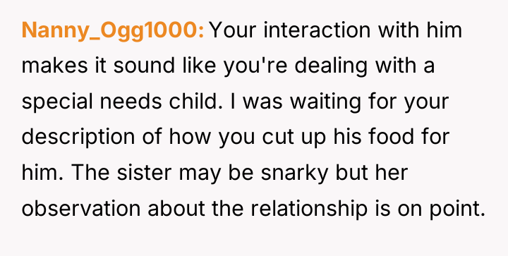 Nanny_Ogg1000 Your interaction with him makes it sound like you're...