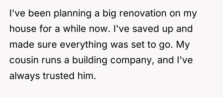 I've been planning a big renovation on my house for...