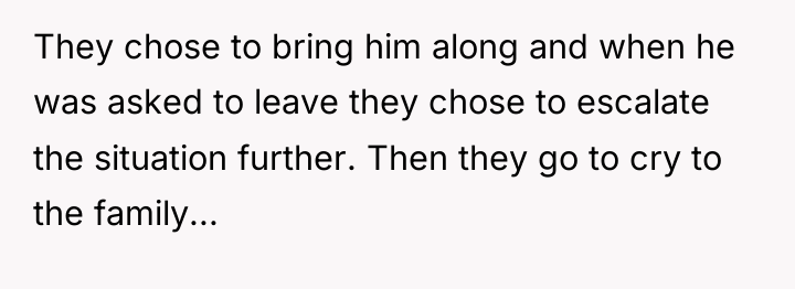 They chose to bring him along and when he was...