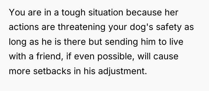 You are in a tough situation because her actions are...