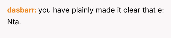 dasbarr you have plainly made it clear that e: Nta.