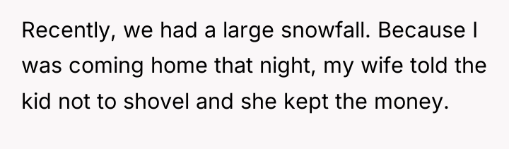 Recently, we had a large snowfall. Because I was coming...