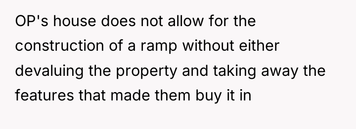 OP's house does not allow for the construction of a...