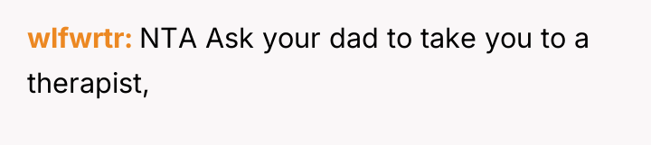wlfwrtr NTA Ask your dad to take you to a...