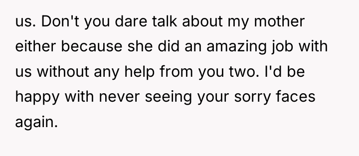 us. Don't you dare talk about my mother either because...