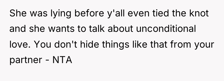 She was lying before y'all even tied the knot and...