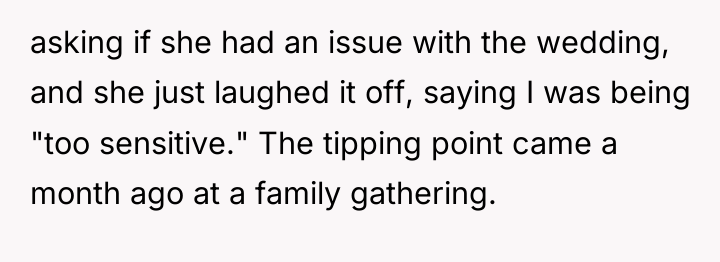 asking if she had an issue with the wedding, and...
