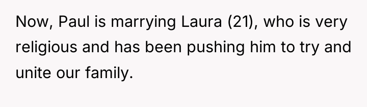 Now, Paul is marrying Laura (21), who is very religious...