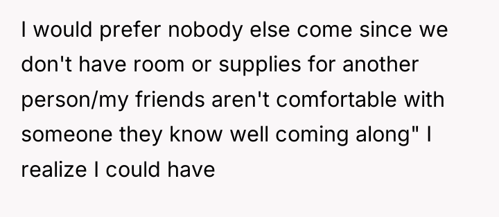 I would prefer nobody else come since we don't have...