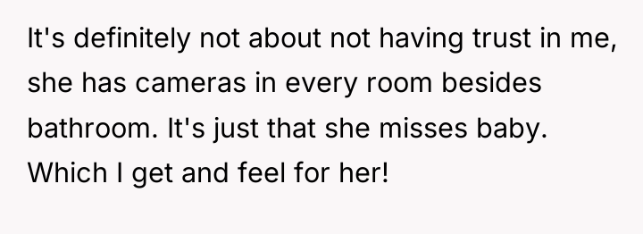 It's definitely not about not having trust in me, she...