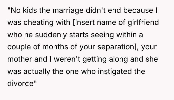 "No kids the marriage didn't end because I was cheating...
