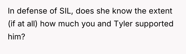 In defense of SIL, does she know the extent (if...